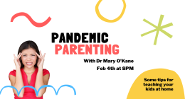 Pandemic Parenting With Mary O'Kane via Zoom sumamry image