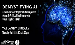 Demystifying AI: A Workshop with Spain Hughes-Fagan sumamry image