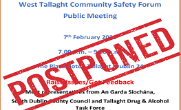 Postponed :West Tallaght Community Safety Fora Public Meeting  sumamry image